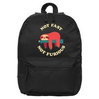 Not Fast Not Furious 16 in Basic Backpack