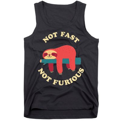 Not Fast Not Furious Tank Top
