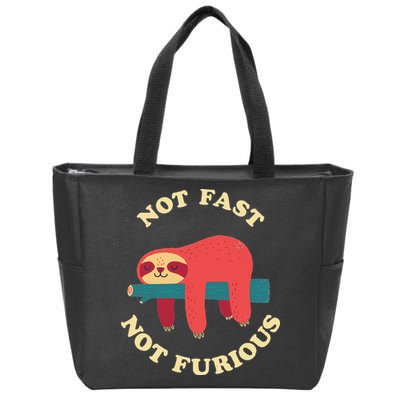 Not Fast Not Furious Zip Tote Bag