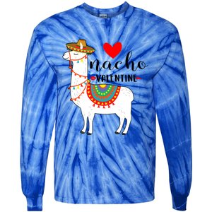 Nn Funny Nacho Valentines Day Costume Llama Lover Gift Meaningful Gift Tie-Dye Long Sleeve Shirt