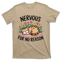 Nervous For No Reason Cat Lovers Pet Owner T-Shirt