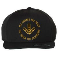 No Farms No Beer No Farmers Support Local Farm Bartender Wool Snapback Cap