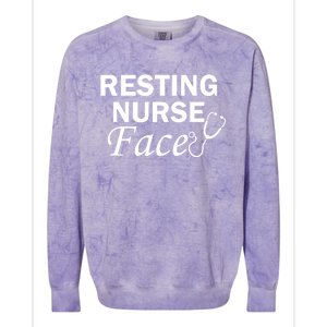 Nurse Funny Nursing Resting Nurse Face Gift Colorblast Crewneck Sweatshirt