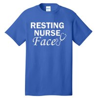 Nurse Funny Nursing Resting Nurse Face Gift Tall T-Shirt