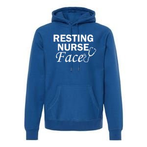 Nurse Funny Nursing Resting Nurse Face Gift Premium Hoodie