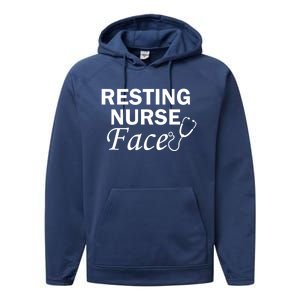 Nurse Funny Nursing Resting Nurse Face Gift Performance Fleece Hoodie