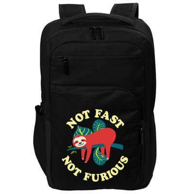 Not Fast Not Furious Cute Sloth Funny Trending Memes Impact Tech Backpack
