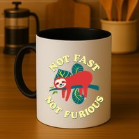 Not Fast Not Furious Cute Sloth Funny Trending Memes Mug