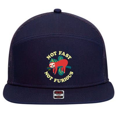 Not Fast Not Furious Cute Sloth Funny Trending Memes 7 Panel Mesh Trucker Snapback Hat