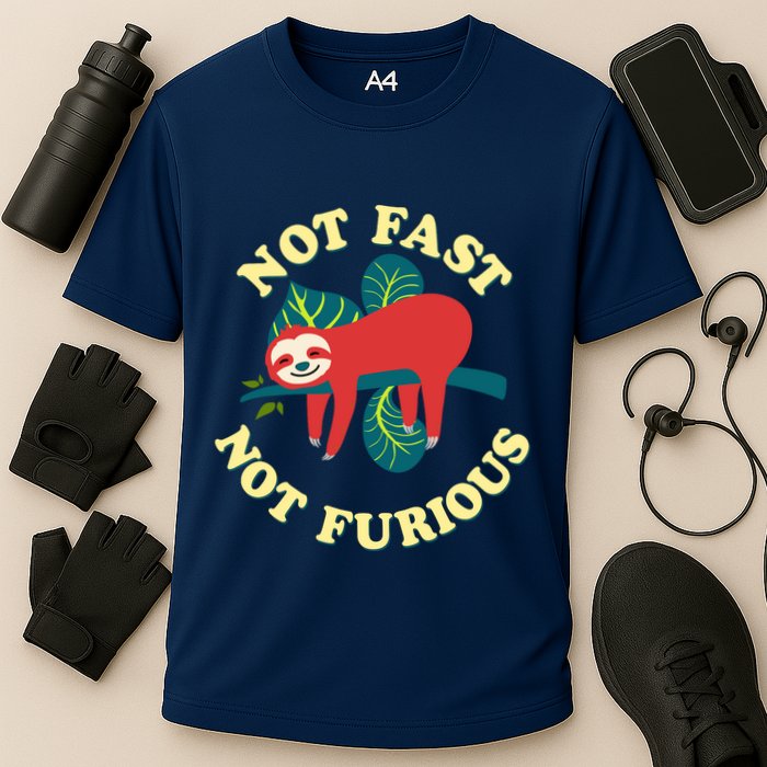 Not Fast Not Furious Cute Sloth Funny Trending Memes Performance Shirt