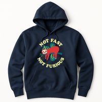 Not Fast Not Furious Cute Sloth Funny Trending Memes Hoodie
