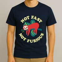 Not Fast Not Furious Cute Sloth Funny Trending Memes T-Shirt