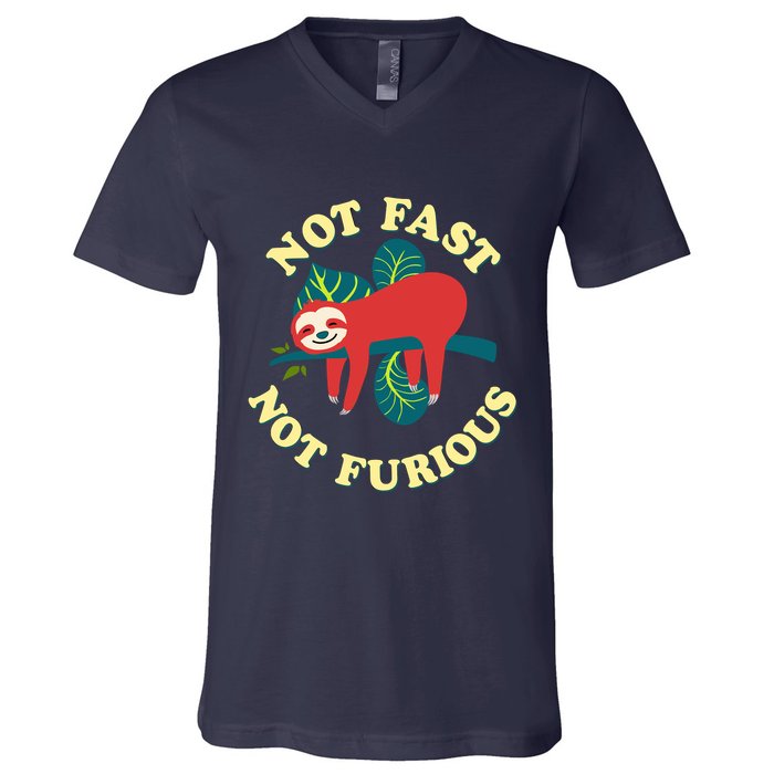 Not Fast Not Furious Cute Sloth Funny Trending Memes V-Neck T-Shirt