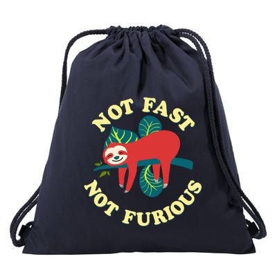 Not Fast Not Furious Cute Sloth Funny Trending Memes Drawstring Bag