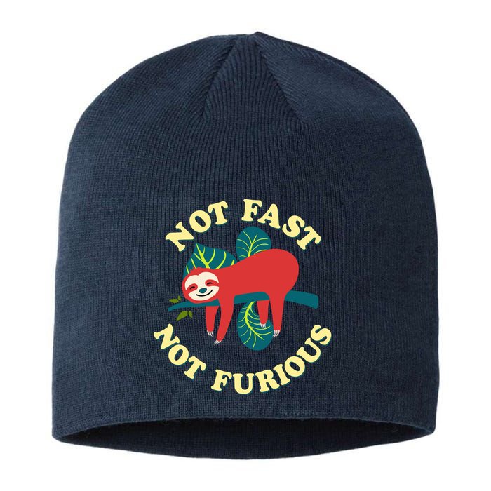 Not Fast Not Furious Cute Sloth Funny Trending Memes Sustainable Beanie