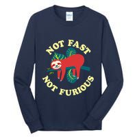 Not Fast Not Furious Cute Sloth Funny Trending Memes Tall Long Sleeve T-Shirt