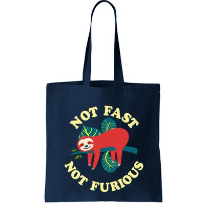 Not Fast Not Furious Cute Sloth Funny Trending Memes Bag