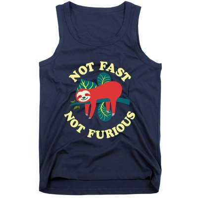 Not Fast Not Furious Cute Sloth Funny Trending Memes Tank Top