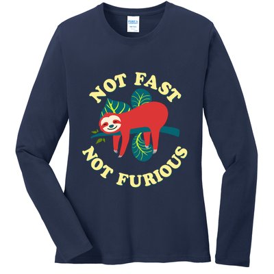 Not Fast Not Furious Cute Sloth Funny Trending Memes Ladies Long Sleeve Shirt