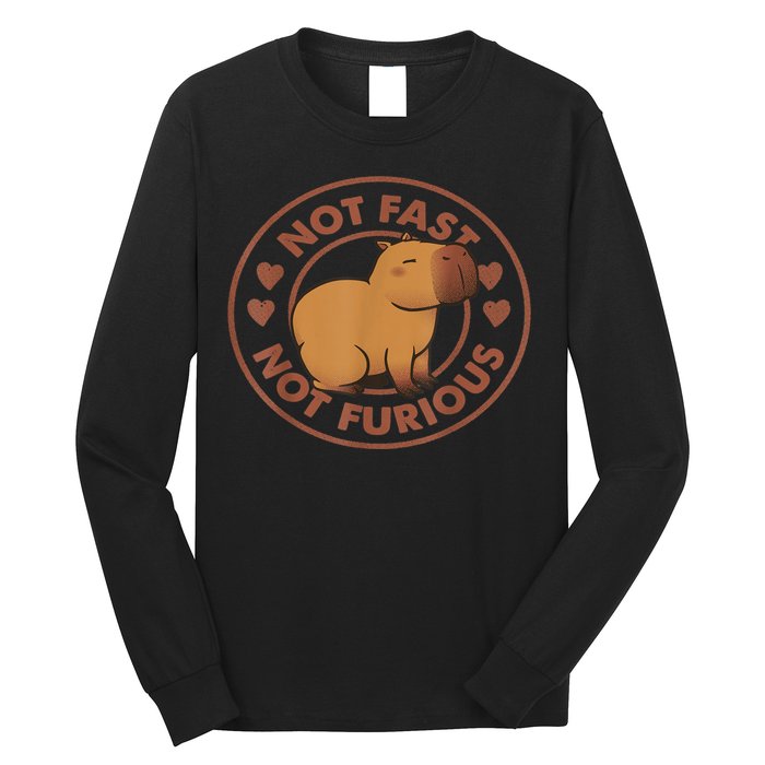 Not Fast Not Furious Capybara Long Sleeve Shirt
