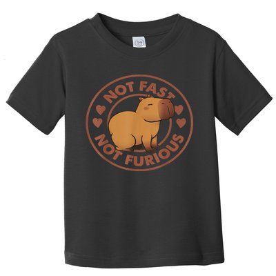 Not Fast Not Furious Capybara Toddler T-Shirt