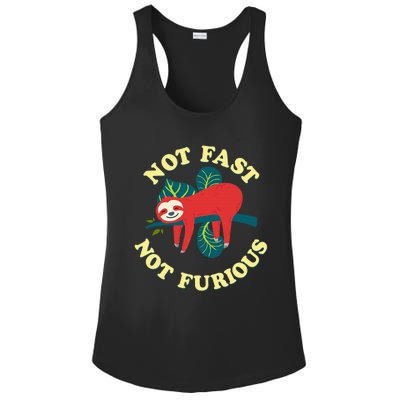 Not Fast Not Furious Cute Sloth Funny Trending Memes Ladies PosiCharge Competitor Racerback Tank