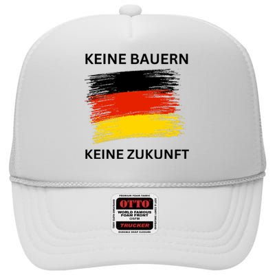 No Farmers No Future German Protest High Crown Mesh Back Trucker Hat