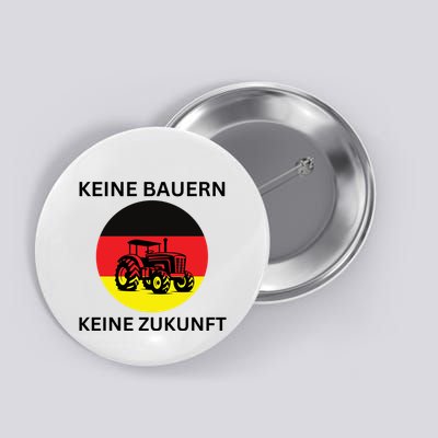 No Farmers No Future German Protest Button