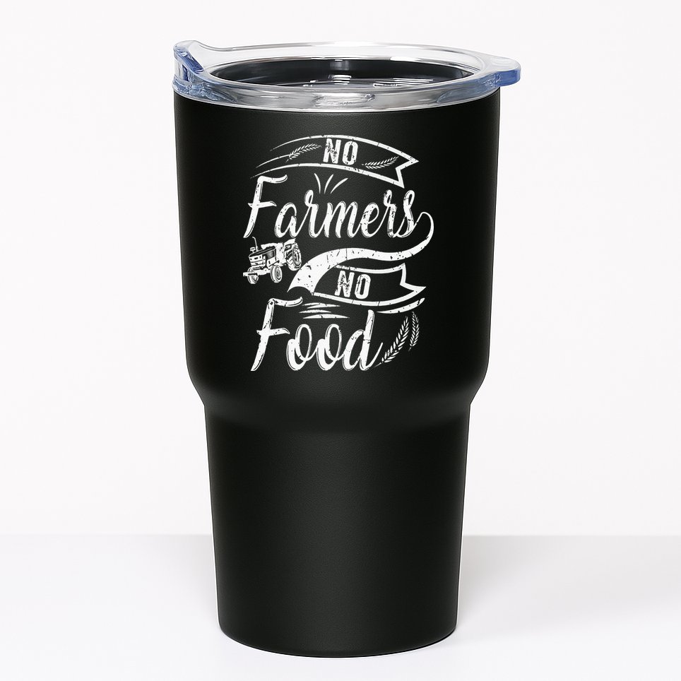 No Farmers No Food Barnyard Harvest Farming Barn Cattle Tumbler