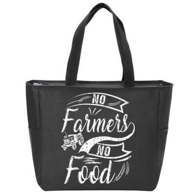 No Farmers No Food Barnyard Harvest Farming Barn Cattle Zip Tote Bag
