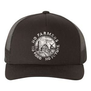 No Farmers No Food No Future Yupoong Adult 5-Panel Trucker Hat