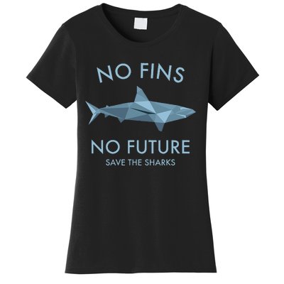 No Fins No Future protect the sharks Scuba Shark Safe Sharks Women's T-Shirt