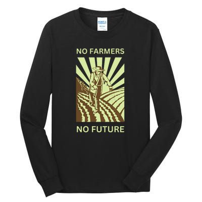 No Farmers No Future German Protest Tall Long Sleeve T-Shirt