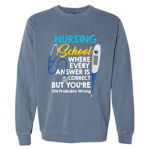 Nursing Future Nurse Nursing Student Nursing School Gift Garment-Dyed Sweatshirt