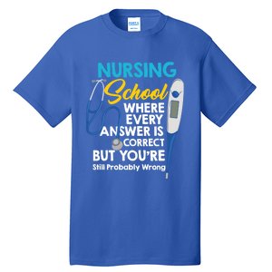 Nursing Future Nurse Nursing Student Nursing School Gift Tall T-Shirt