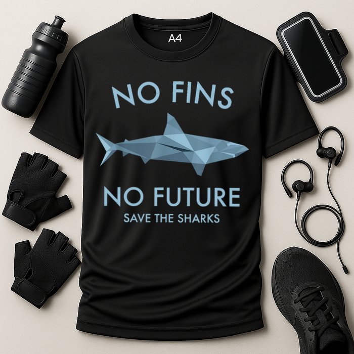 No Fins No Future Protect The Sharks Scuba Shark Safe Sharks TShirt Cooling Performance Crew T-Shirt
