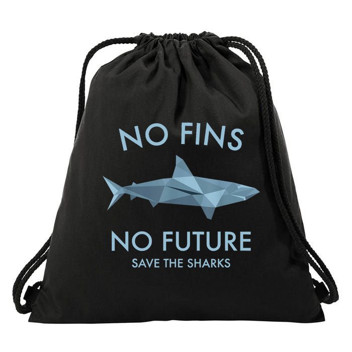 No Fins No Future Protect The Sharks Scuba Shark Safe Sharks TShirt Drawstring Bag