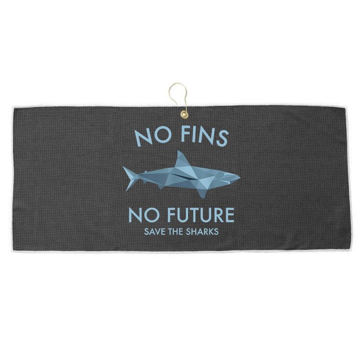 No Fins No Future Protect The Sharks Scuba Shark Safe Sharks TShirt Large Microfiber Waffle Golf Towel