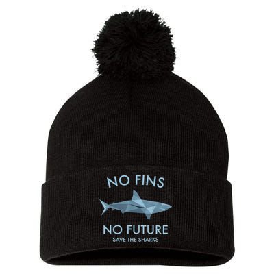No Fins No Future Protect The Sharks Scuba Shark Safe Sharks TShirt Pom Pom 12in Knit Beanie