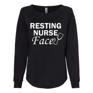 Nurse Funny Nursing Resting Nurse Face Cool Gift Womens California Wash Sweatshirt