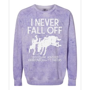 Never Fall Off Horse Funny Horseback Riding Equestrian Gift Colorblast Crewneck Sweatshirt