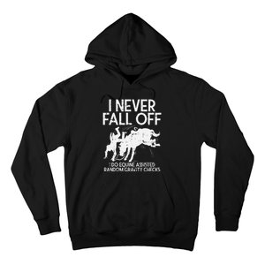 Never Fall Off Horse Funny Horseback Riding Equestrian Gift Hoodie