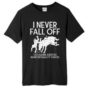 Never Fall Off Horse Funny Horseback Riding Equestrian Gift Tall Fusion ChromaSoft Performance T-Shirt