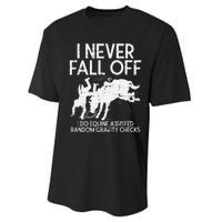 Never Fall Off Horse Funny Horseback Riding Equestrian Gift Performance Sprint T-Shirt