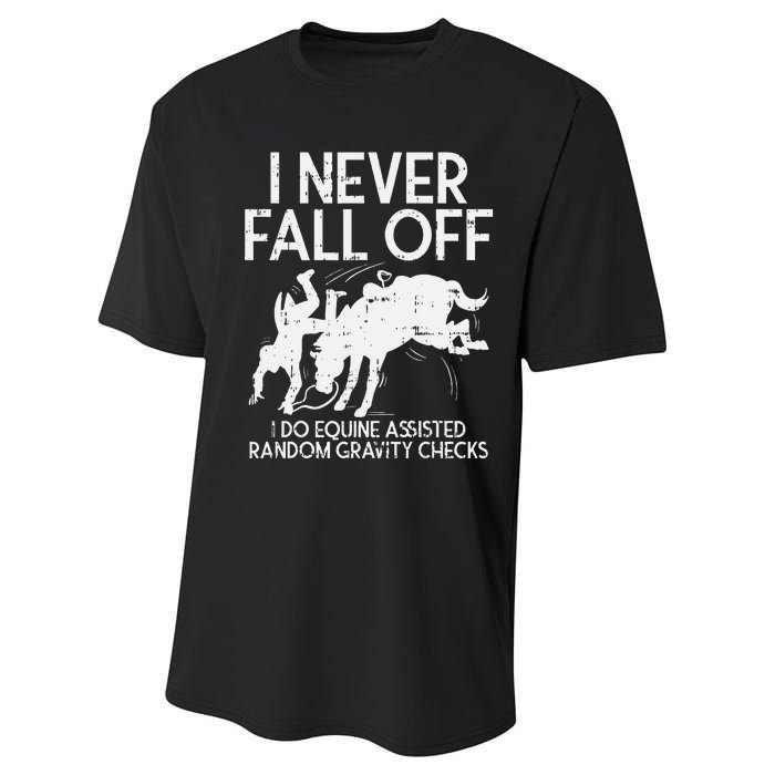 Never Fall Off Horse Funny Horseback Riding Equestrian Gift Performance Sprint T-Shirt