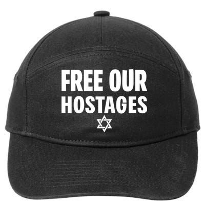 Neveragainlive1 Free Our Hostages Israel 7-Panel Snapback Hat
