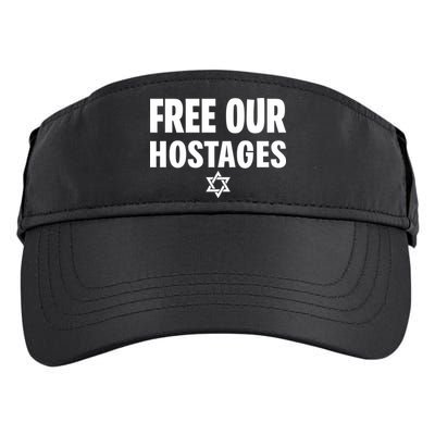 Neveragainlive1 Free Our Hostages Israel Adult Drive Performance Visor