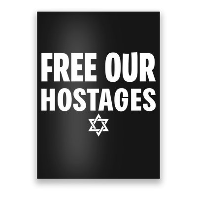 Neveragainlive1 Free Our Hostages Israel Poster