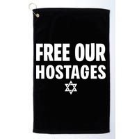 Neveragainlive1 Free Our Hostages Israel Golf Towel