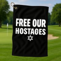 Neveragainlive1 Free Our Hostages Israel Golf Towel